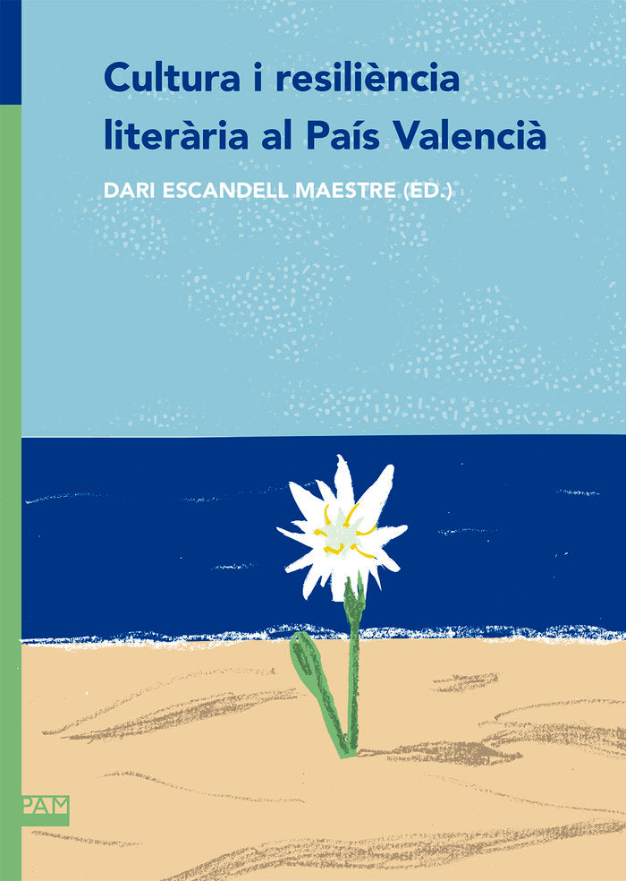 CULTURA LITERARIA I RESILIENCIA AL PAIS VALENCIA, de ESCANDELL MAESTRE, DARI | portada del libro