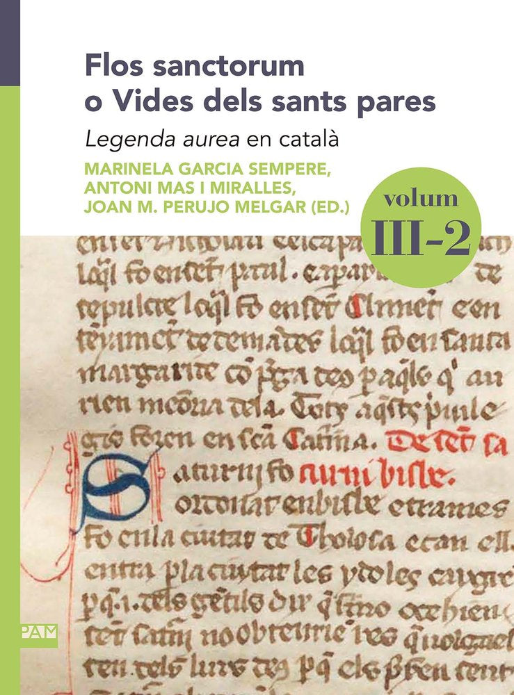 FLOS SANCTORUM O VIDES DELS SANTS PARES. VOLUM III-2, de GARCIA SEMPERE, MARINELA | portada del libro