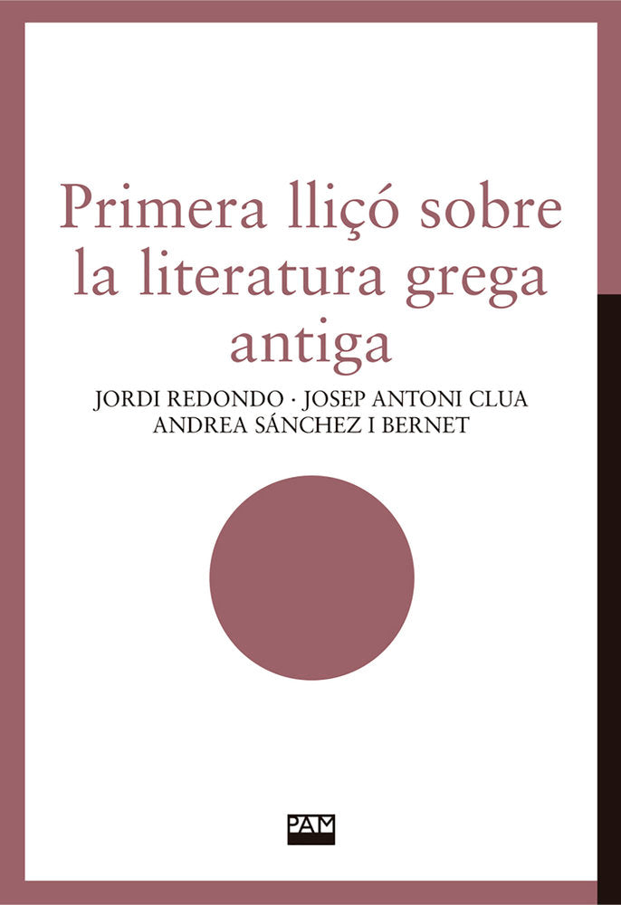 PRIMERA LLIÇO SOBRE LA LITERATURA GREGA ANTIGA, de VV.AA. | portada del libro
