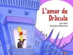 L'AMOR DE DRACULA, de ENRIC GOMA I RIBAS | portada del libro