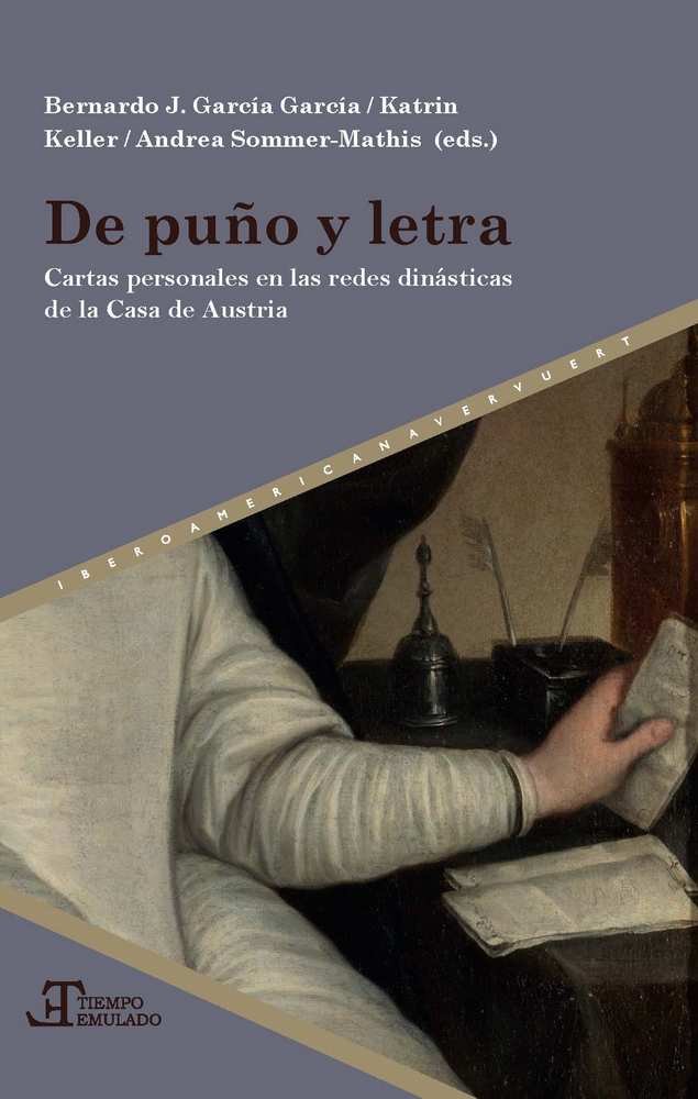 DE PUÑO Y LETRA: CARTAS PERSONALES EN LAS REDES DINASTICAS DE LA, de GARCIA GARCIA, B.J. | portada del libro