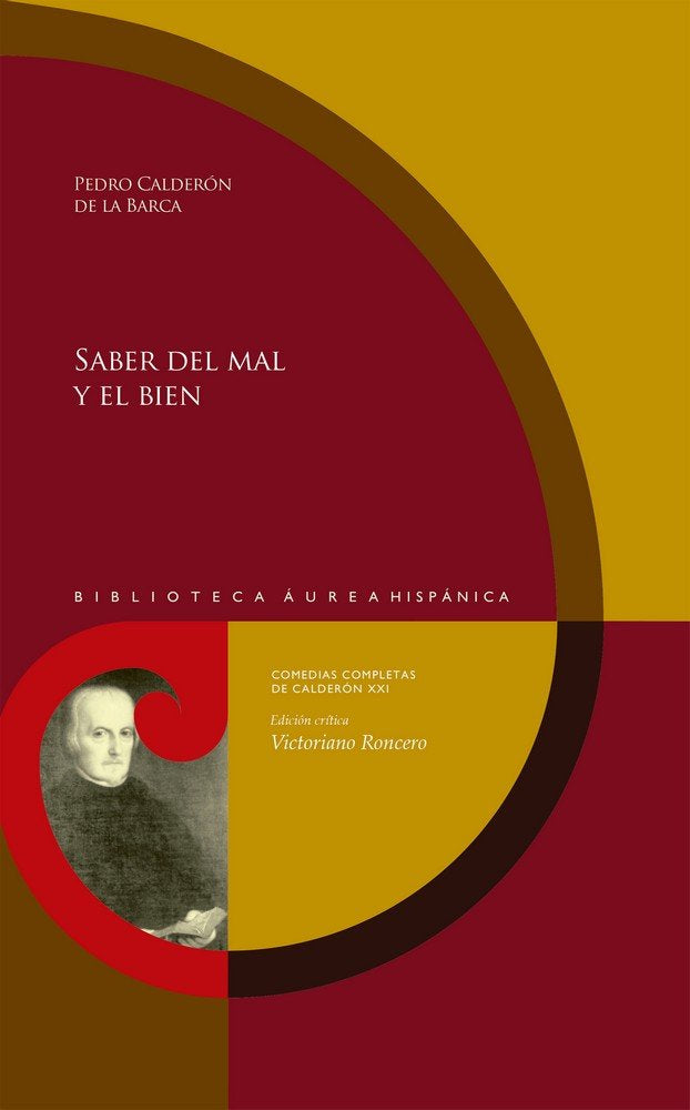 SABER DEL MAL Y EL BIEN, de CALDERóN DE LA BARCA, PEDRO | portada del libro
