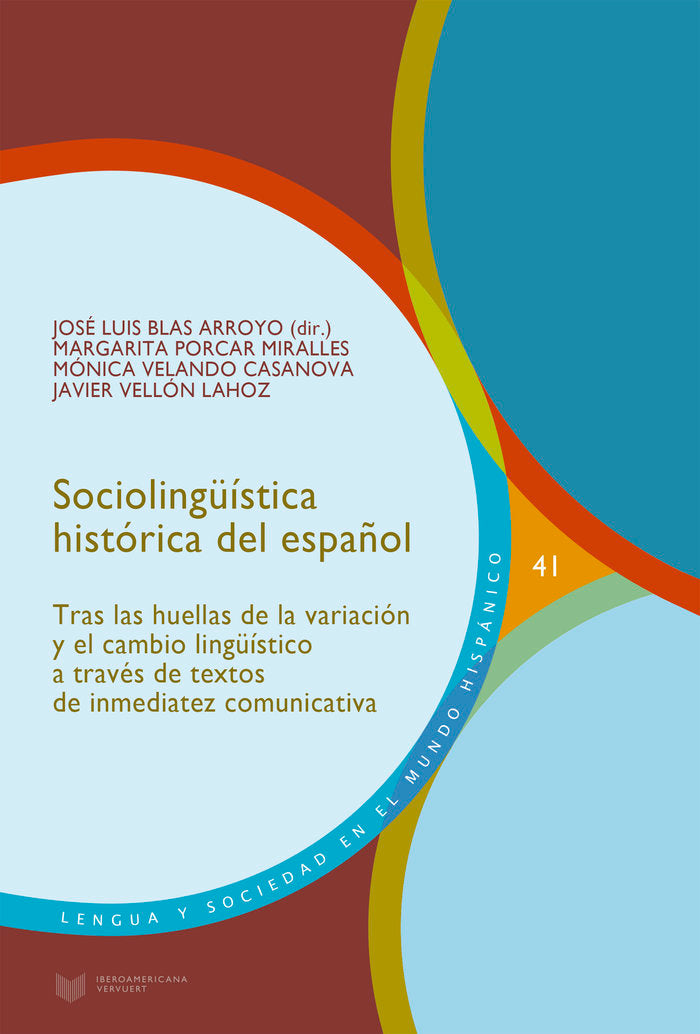 SOCIOLINGUISTICA HISTORICA DEL ESPAÑOL, de VELLON, JAVIER | portada del libro