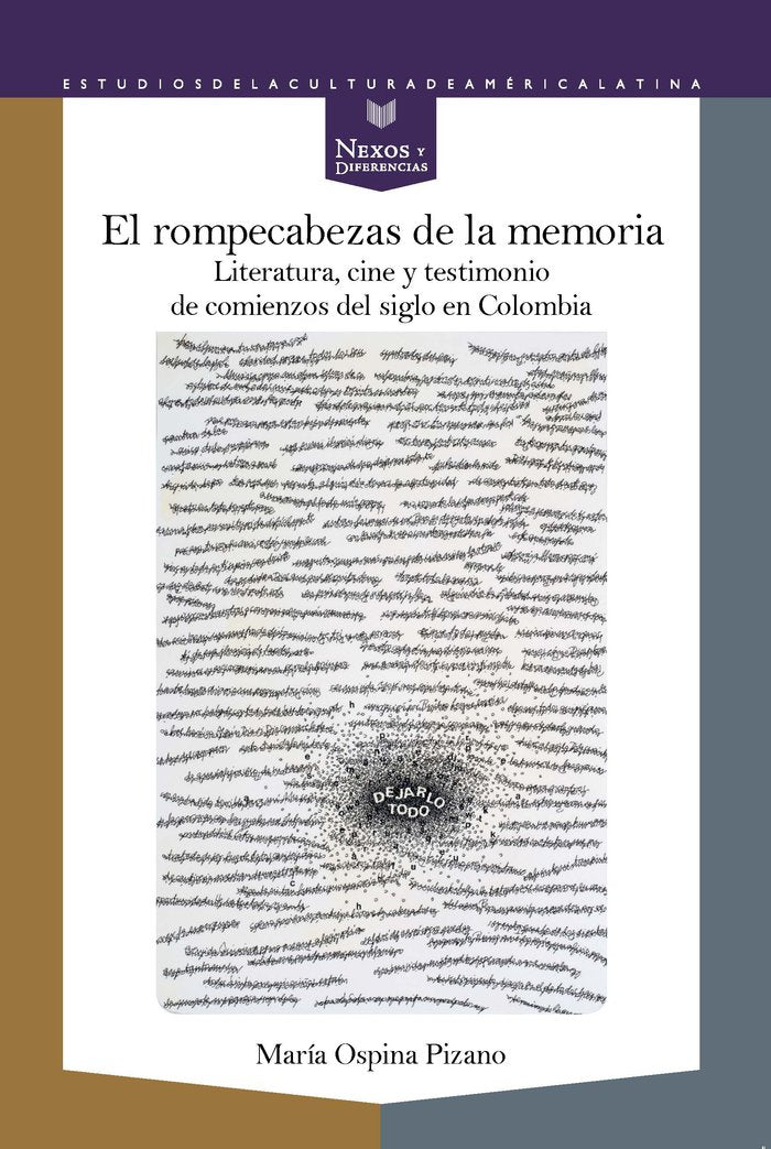 El rompecabezas de la memoria, de OSPINA PIZANO, MARIA | portada del libro