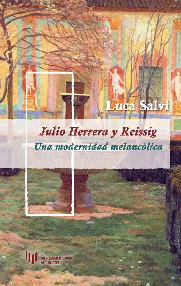 Julio Herrera y Reissig, de SALVI,LUCA | portada del libro