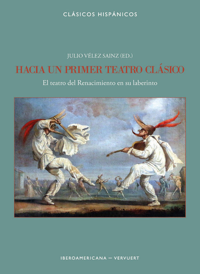 Hacia un primer teatro clásico | portada del libro