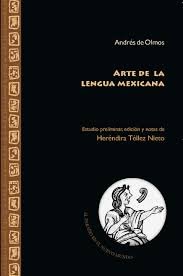ARTE DE LA LENGUA MEXICANA, de DE OLMOS,ANDRES | portada del libro