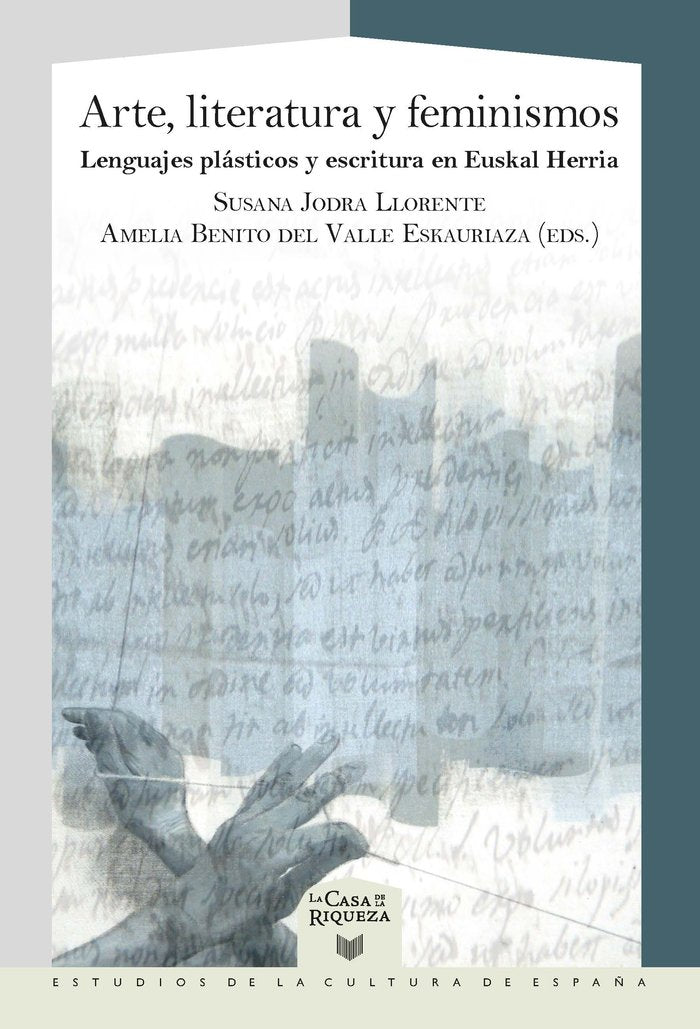 Arte, literatura y feminismos, de JODRA LLORENTE,SUSANA | portada del libro