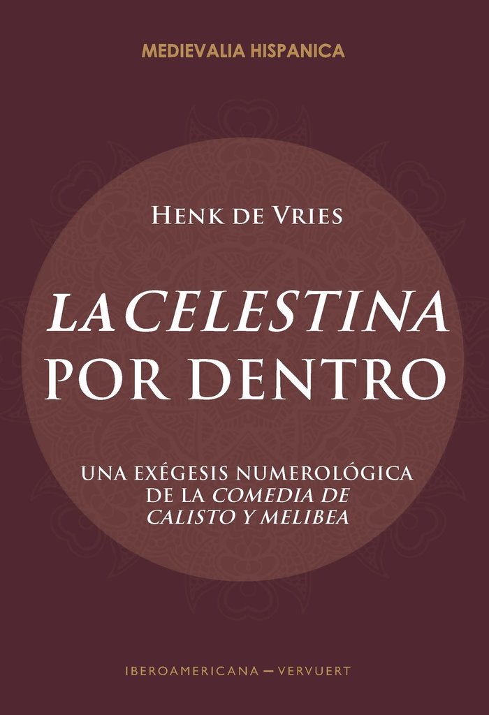 La Celestina por dentro, de de Vries, Henk | portada del libro