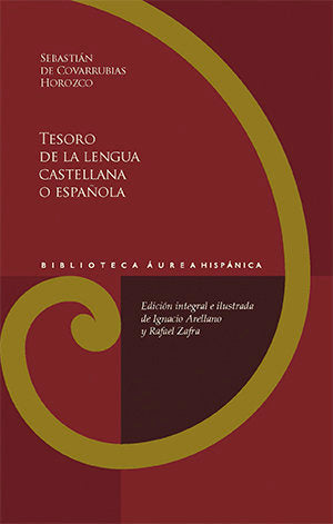 Tesoro de la lengua castellana o española, de Covarrubias Orozco, Sebastián de | portada del libro