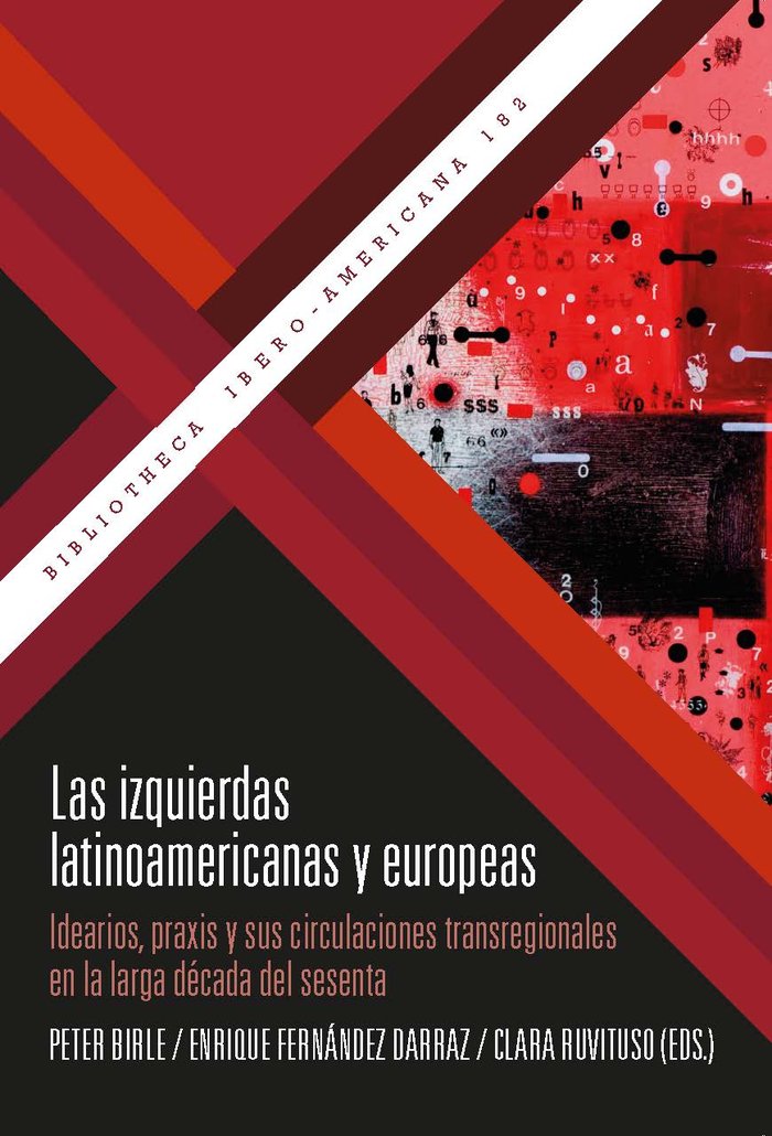 Las izquierdas latinoamericanas y europeas, de BIRLE,PETER | portada del libro