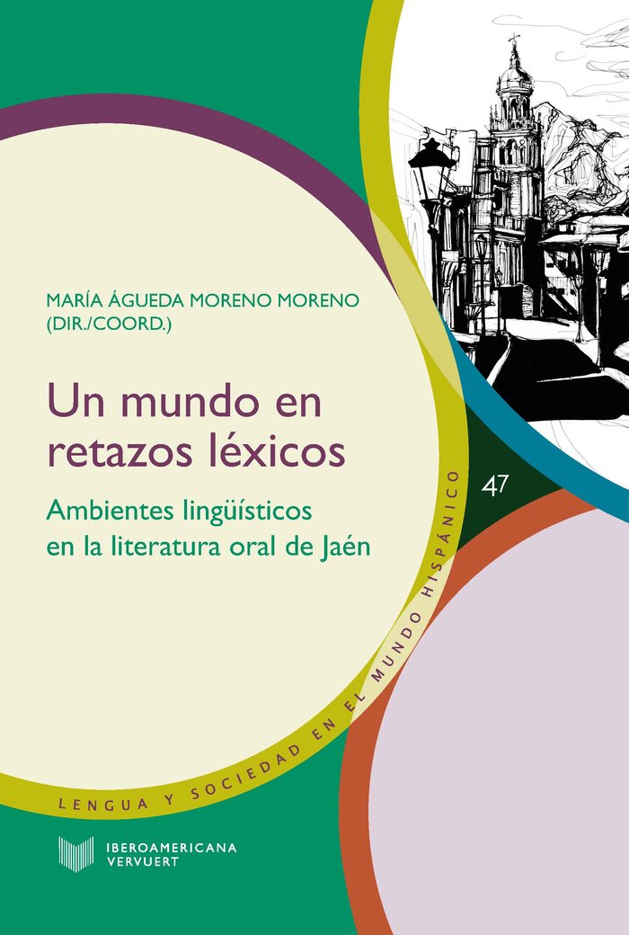 Un mundo en retazos léxicos, de MORENO MORENO,MARIA AGUEDA | portada del libro