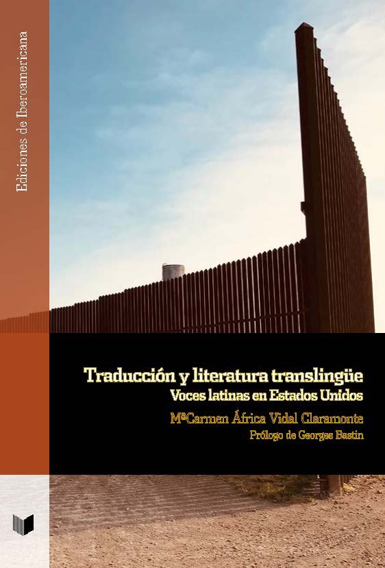 TRADUCCION Y LITERATURA TRANSLINGUE, de MARIA DEL CARMEN AFRICA VIDAL CLARAMONTE | portada del libro