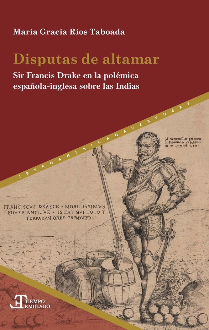 DISPUTAS DE ALTAMAR : SIR FRANCIS DRAKE EN LA POLEMICA ESPAÑOLA-I, de RIOS TABOADA, MARIA GRACIA | portada del libro