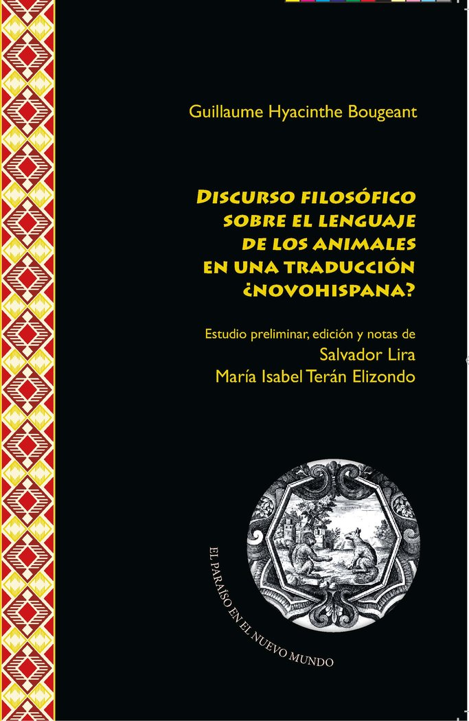 DISCURSO FILOSOFICO SOBRE EL LENGUAJE DE LOS ANIMALES EN UN, de BOUGEANT,GUILLAUME HYACINTHE | portada del libro