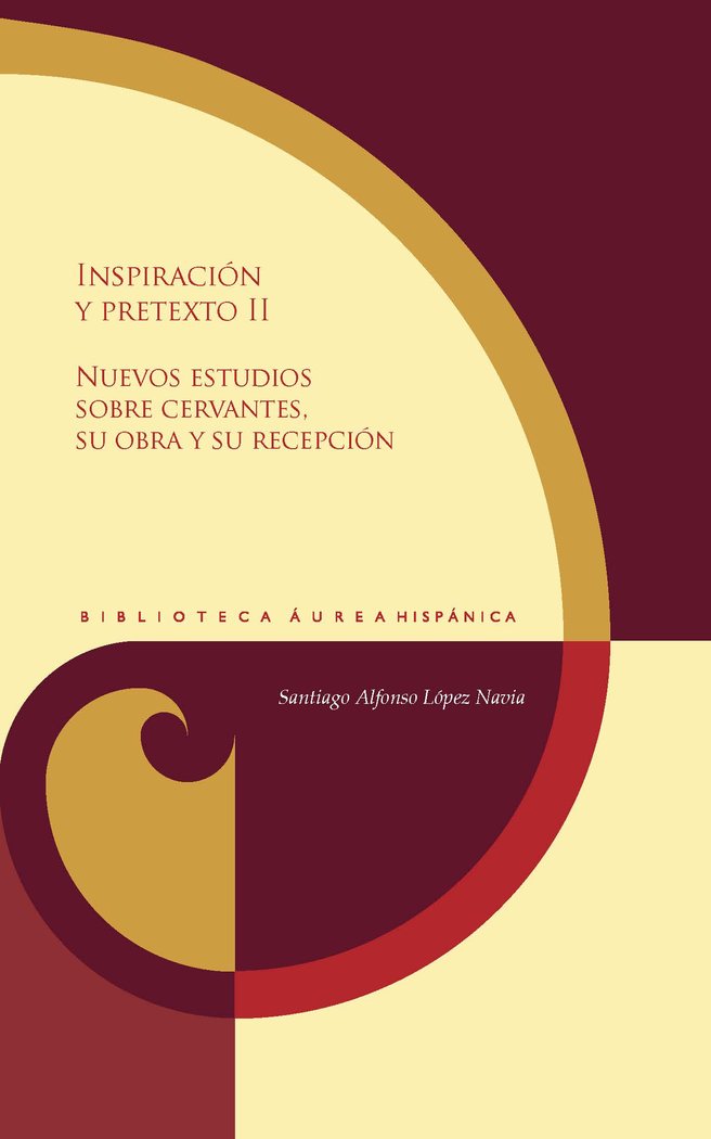 INSPIRACION Y PRETEXTO II, de SANTIAGO ALFONSO LOPEZ NAVIA | portada del libro