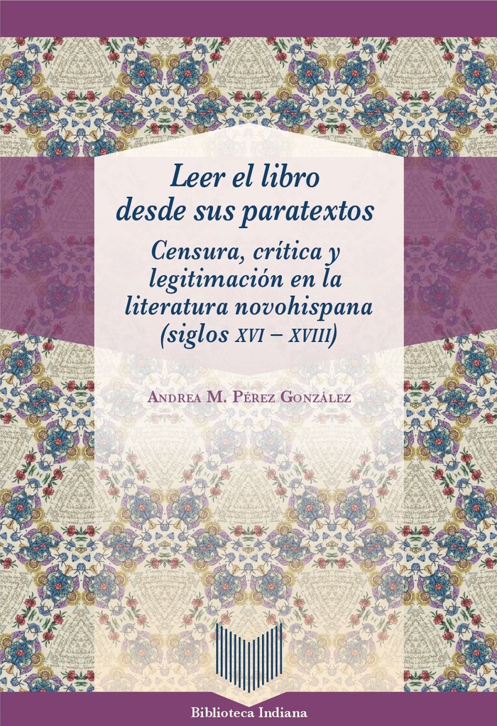 LEER EL LIBRO DESDE SUS PARATEXTOS, de ANDREA M. PEREZ GONZALEZ | portada del libro