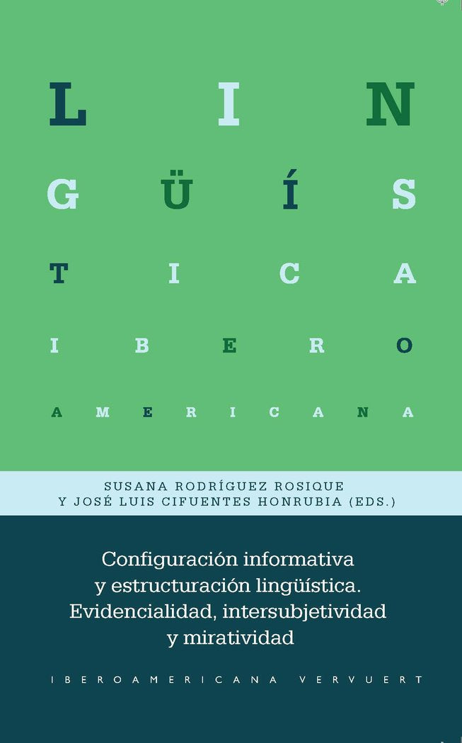 CONFIGURACION INFORMATIVA Y ESTRUCTURACION LINGÜISTICA | portada del libro