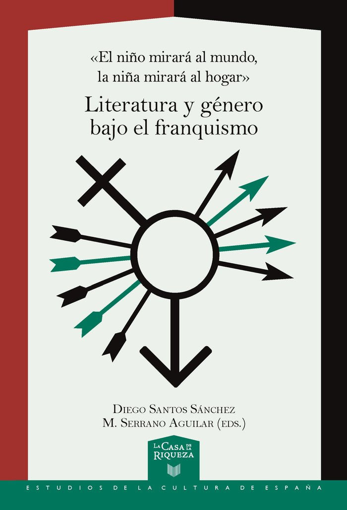EL NIÑO MIRARA AL MUNDO LA NIÑA MIRARA AL HOGAR | portada del libro