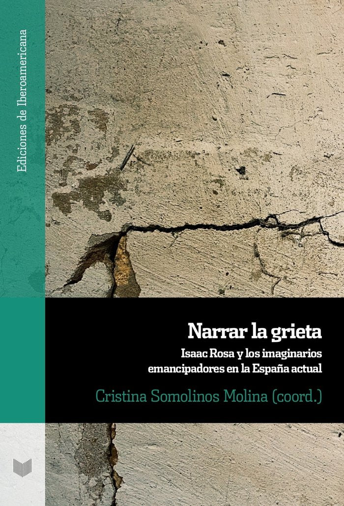 NARRAR LA GRIETA, de ISAAC ROSA | portada del libro