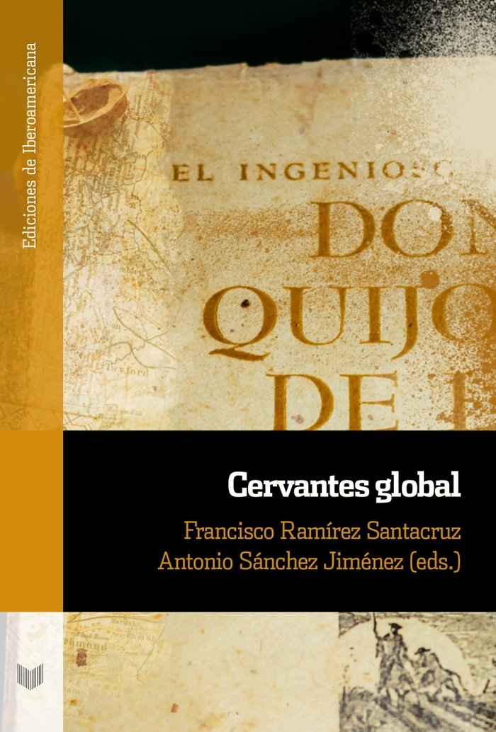 Cervantes global, de FRANCISCO RAMIREZ SANTACRUZ | portada del libro