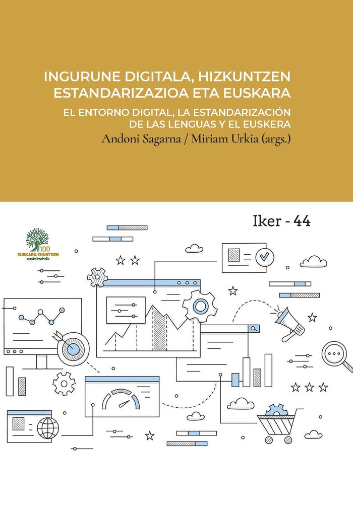 INGURUNE DIGITALA HIZKINTZEN ESTANDARIZAZIOA ETA | portada del libro