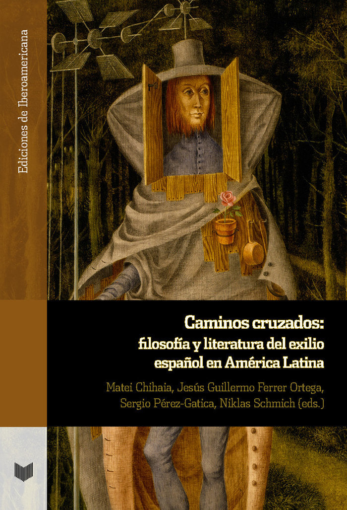 CAMINOS CRUZADOS FILOSOFIA Y LITERATURA DEL EXILIO ESPAÑOL, de PEREZ GATICA,NIKLAS SCHMICH | portada del libro