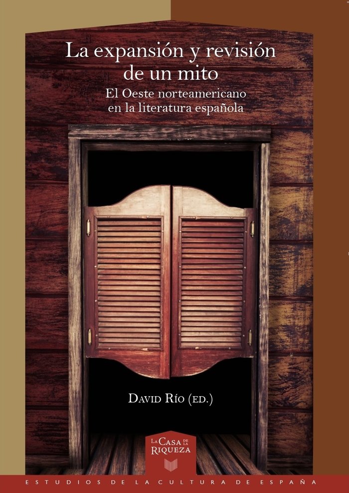 LA EXPANSION Y REVISION DE UN MITO | portada del libro