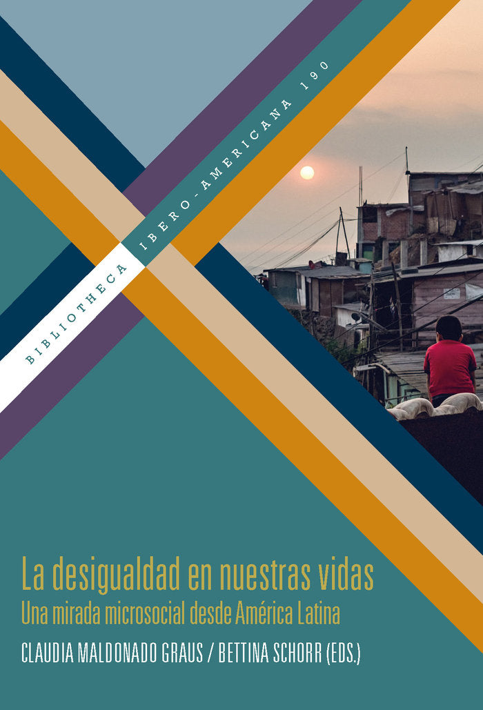 LA DESIGUALDAD EN NUESTRAS VIDAS UNA MIRADA MICROSOCIAL | portada del libro