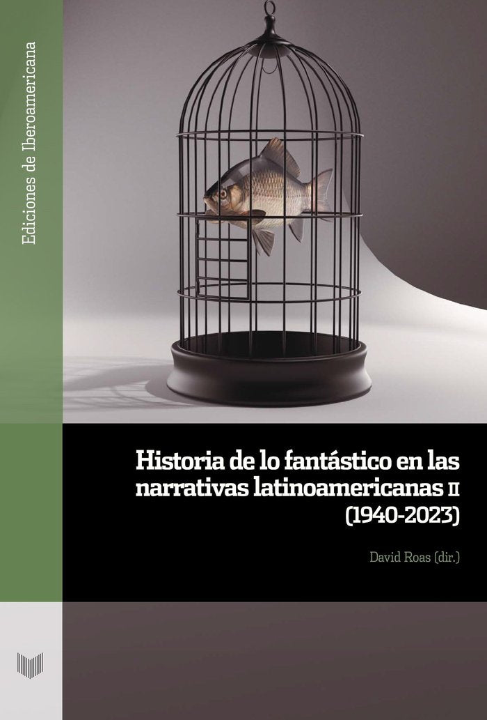 HISTORIA DE LO FANTASTICO EN LAS NARRATIVAS LATINOAMERICANAS, de AA.VV. | portada del libro