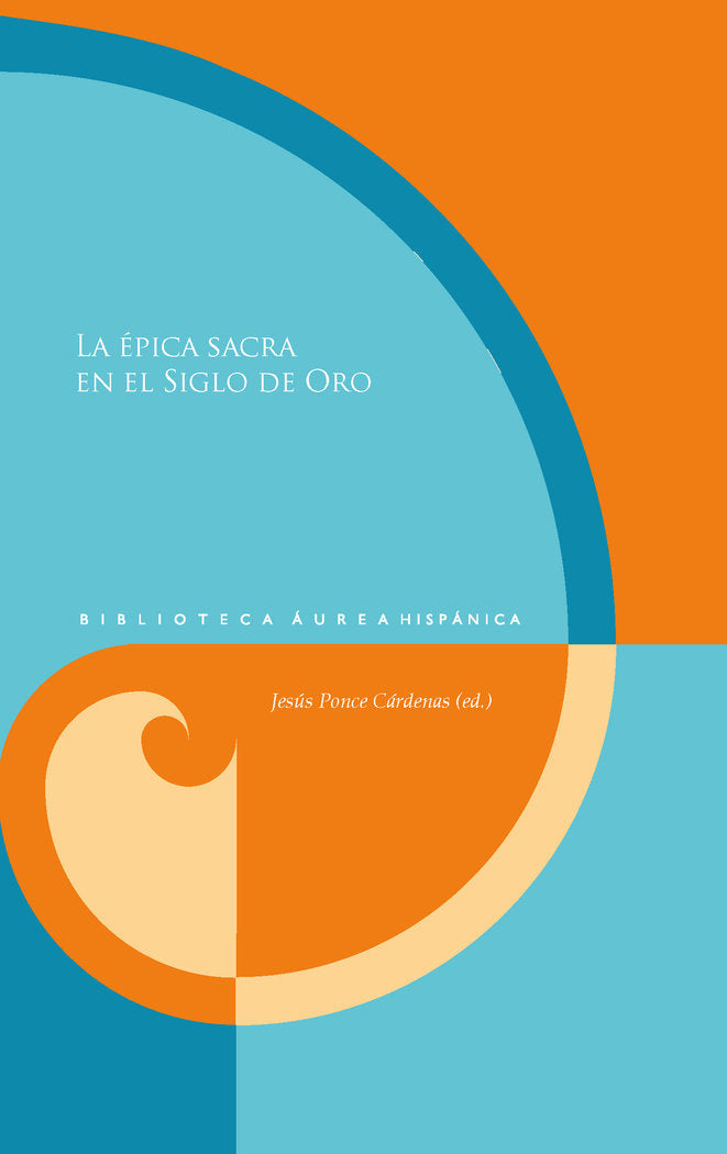 LA EPICA SACRA EN EL SIGLO DE ORO | portada del libro