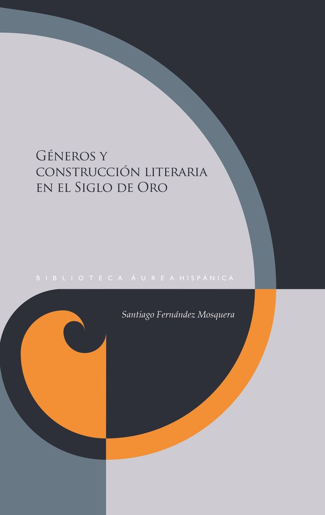 GENEROS Y CONTRUCCION LITERARIA, de SANTIAGO FERNANDEZ MOSQUERA | portada del libro