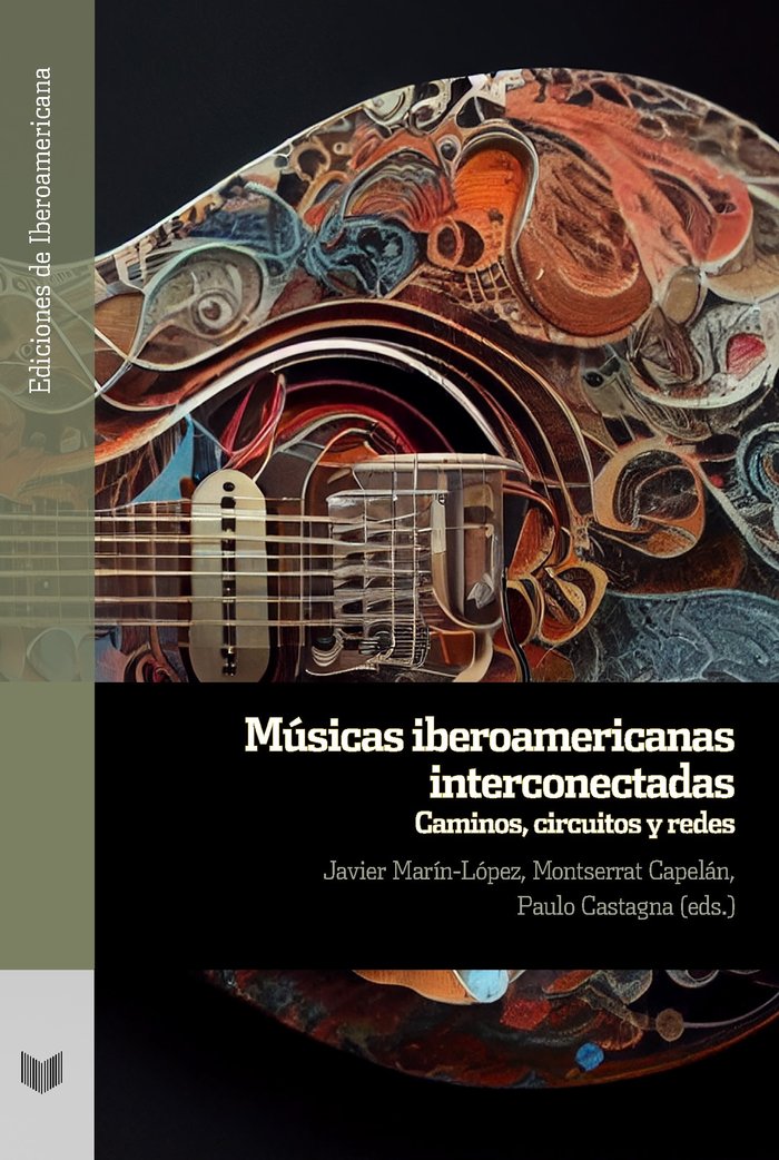 MUSICAS IBEROAMERICANAS INTERCONECTADAS, de MARIN-LOPEZ, JAVIER | portada del libro
