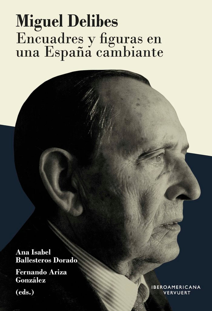 ENCUADRES Y FIGURAS EN UNA ESPAÑA CAMBIANTE, de MIGUEL DELIBES | portada del libro