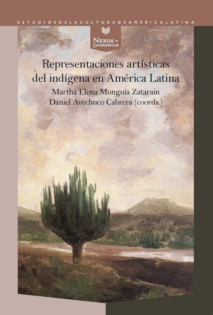 REPRESENTACIONES ARTISTICAS DEL INDIGENA EN AMERICA LATINA | portada del libro
