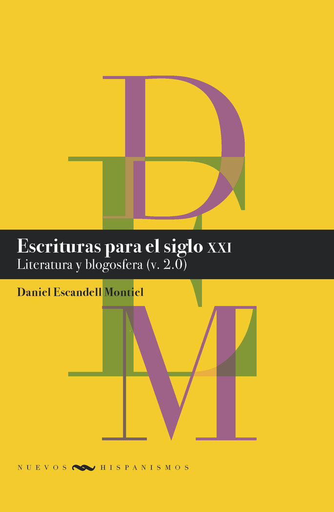 Escrituras para el siglo XXI, de ESCANDELL MONTIEL, DANIEL | portada del libro