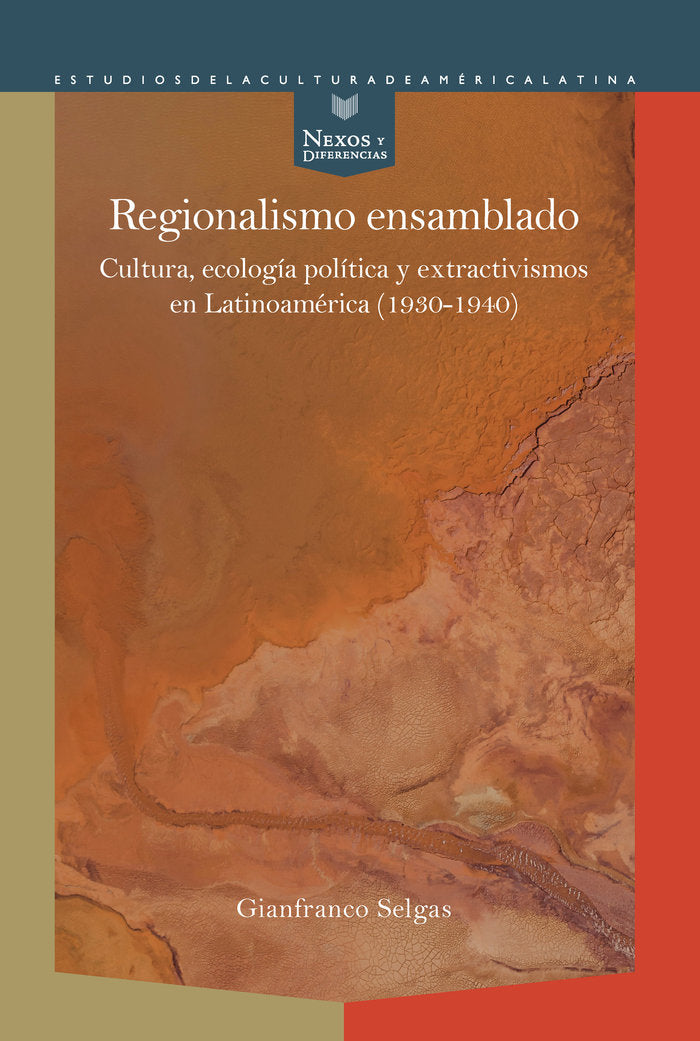 REGIONALISMO ENSAMBLADO, de SELGAS, GIANFRANCO | portada del libro