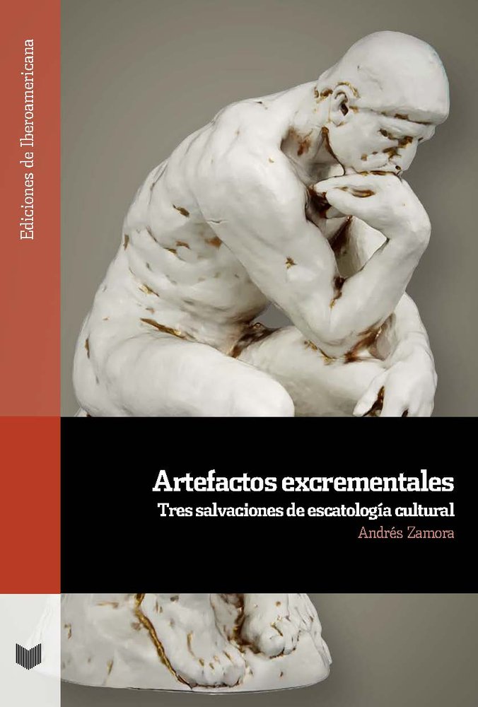 ARTEFACTOS EXCREMENTALES, de ZAMORA, ANDRES | portada del libro