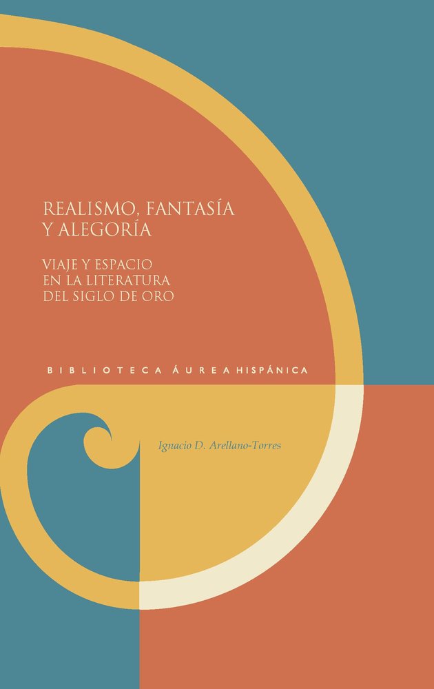 REALISMO, FANTASIA Y ALEGORIA, de ARELLANO-TORRES, IGNACIO D. | portada del libro