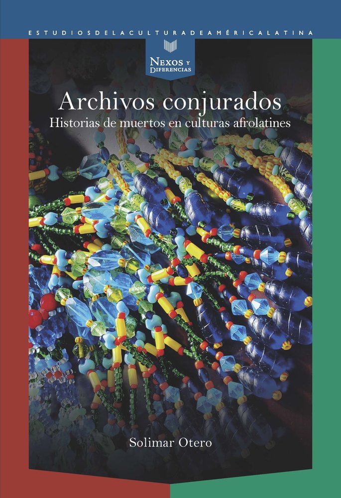 ARCHIVOS CONJURADOS, de OTERO, SOLIMAR | portada del libro