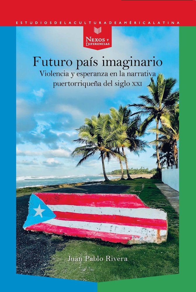 FUTURO PAIS IMAGINARIO, de JUAN PABLO RIVERA | portada del libro