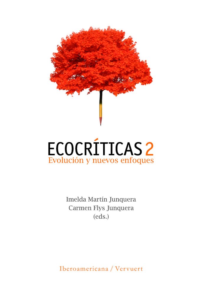 ECOCRITICAS:EVOLUCION Y NUEVOS ENFOQUES, de FLYS JUNQUERA, CARMEN | portada del libro