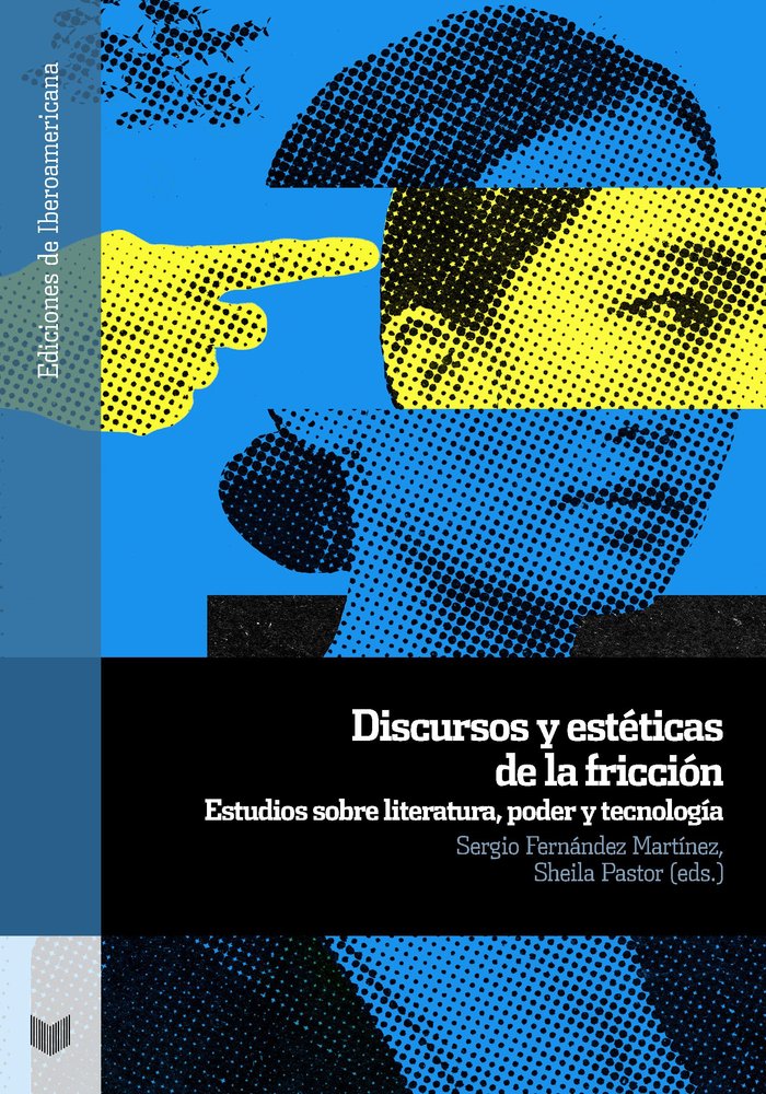 DISCURSOS Y ESTETICAS DE LA FRICCION, de SERGIO FERNANDEZ MARTINEZ | portada del libro