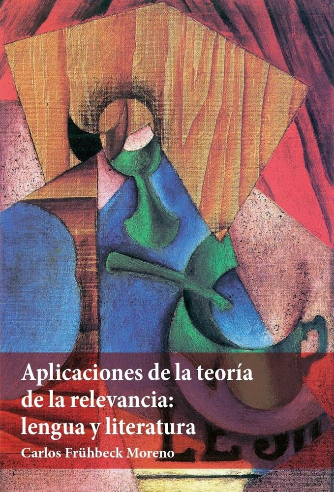 APLICACIONES DE LA TEORIA DE LA RELEVANCIA, de FRUHBECK MORENO, CARLOS | portada del libro