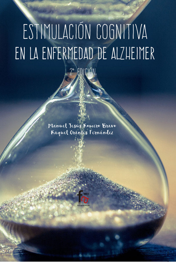 ESTIMULACION COGNITIVA EN LA ENFERMEDAD DE ALZHEIMER-2 EDICIÓN, de ROMERO BRAVO, MANUEL JESUS | portada del libro
