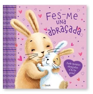 FES-ME UNA ABRAÇADA | portada del libro