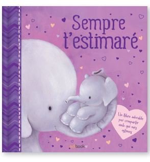 SEMPRE T'ESTIMARÉ | portada del libro