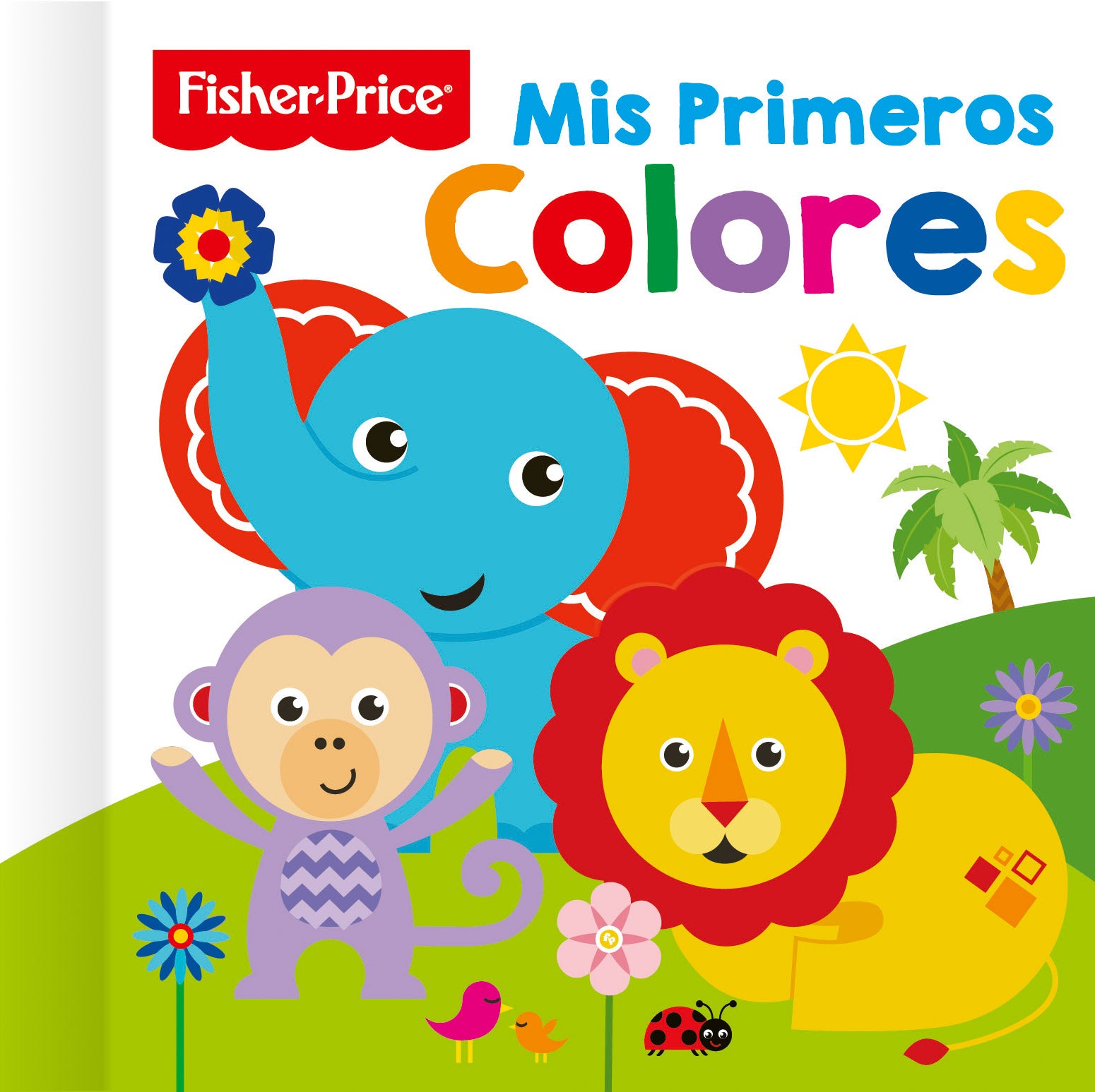 FISHER PRICE - LIBRO CARTÓN - MIS PRIMEROS COLORES | portada del libro