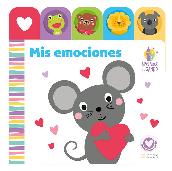 APRENDER JUGANDO - LIBRO PESTAÑAS - MIS EMOCIONES | portada del libro