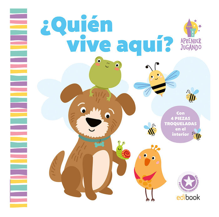 APRENDER JUGANDO - LIBRO PIEZAS - ¿Quién vive aquí? | portada del libro